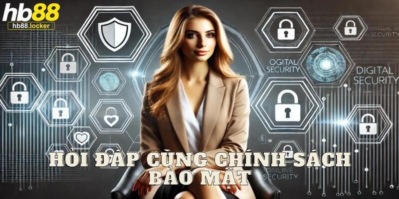 Hỏi và đáp thắc mắc từ người chơi khi tìm hiểu chính sách