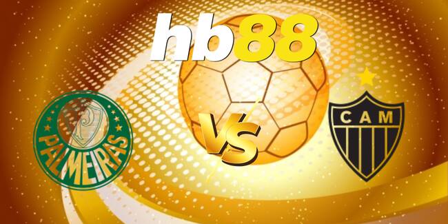 Góc chuyên gia soi kèo Palmeiras vs Atletico Mineiro, 03h30 21/07 1 HB88 1 1