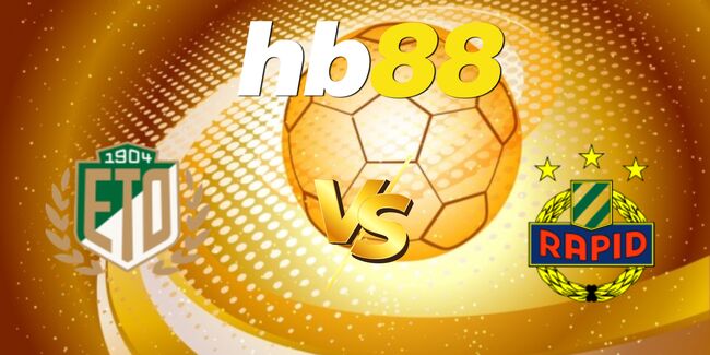 Góc chuyên gia soi kèo ETO Gyori FC vs Rapid Wien, 0h00 ngày 22/08 1 nhan dinh eto gyori fc vs rapid wien 6
